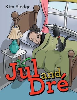 Jul and Dré