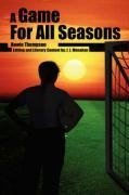 A Game For All Seasons