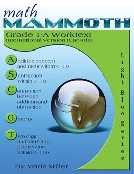 Math Mammoth Grade 1-A Worktext, International Version (Canada)