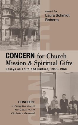 Concern for Church Mission and Spiritual Gifts