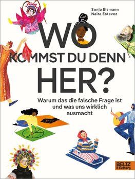 Wo kommst du denn her?