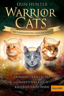 Warrior Cats - Die unerzählten Geschichten