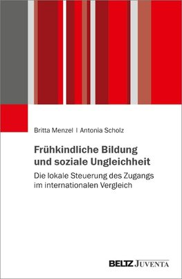 Frühkindliche Bildung und soziale Ungleichheit