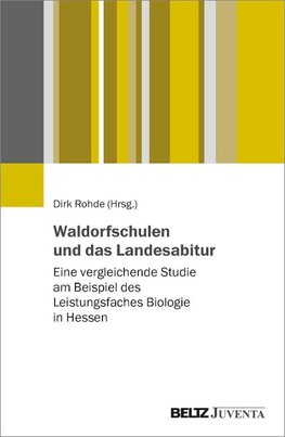 Waldorfschulen und das Landesabitur