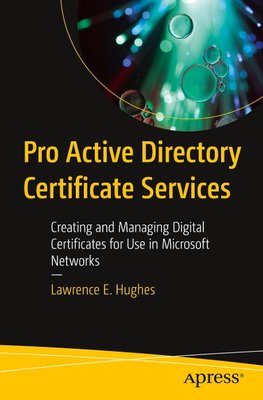 Pro Active Directory Certificate Services