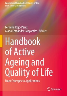 Handbook of Active Ageing and Quality of Life