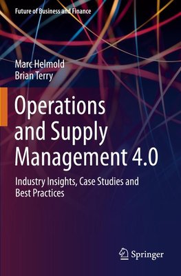 Operations and Supply Management 4.0