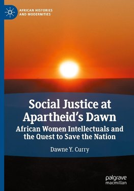 Social Justice at Apartheid's Dawn