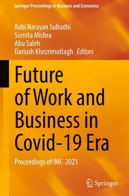 Future of Work and Business in Covid-19 Era