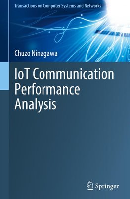 IoT Communication Performance Analysis