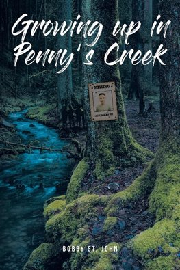 Growing up in Penny's Creek