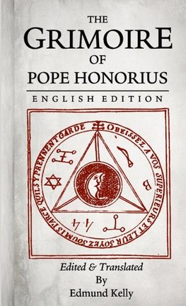 The Grimoire of  Pope Honorius, English Edition