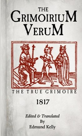 The Grimorium Verum ,The True Grimoire