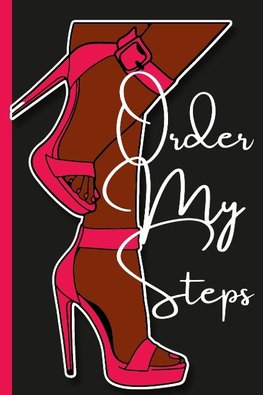 Order My Steps Journal