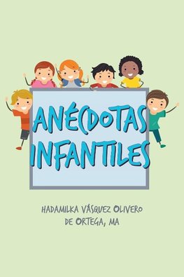 Anécdotas Infantiles