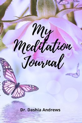 My Meditation Journal