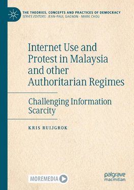 Internet Use and Protest in Malaysia and other Authoritarian Regimes