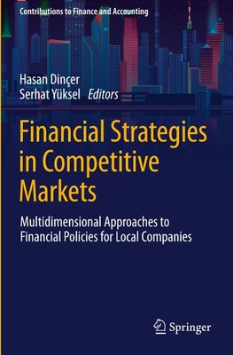 Financial Strategies in Competitive Markets