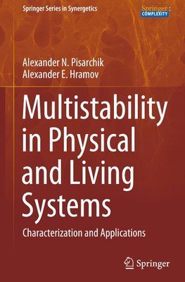 Multistability in Physical and Living Systems