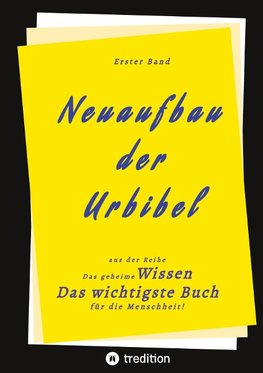 1. Band von Neuaufbau der Urbibel