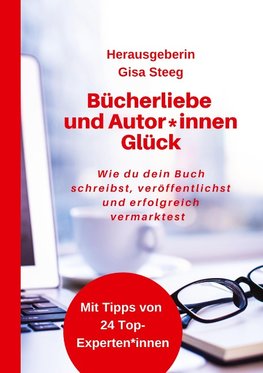 Bücherliebe und Autor*innenGlück