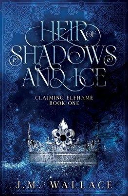 Heir of Shadows and Ice