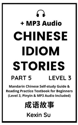 Chinese Idiom Stories (Part 5)