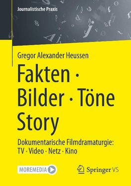 Fakten . Bilder . Töne . Story