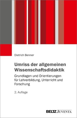 Umriss der allgemeinen Wissenschaftsdidaktik