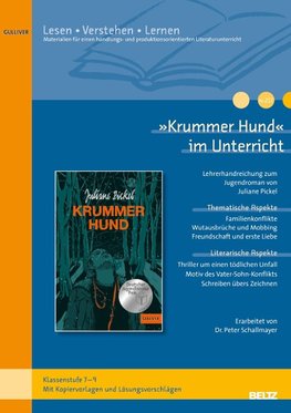 »Krummer Hund« im Unterricht