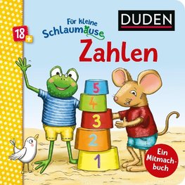 Duden 18+: Für kleine Schlaumäuse: Zahlen