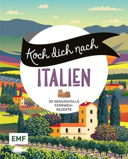 Koch dich nach Italien