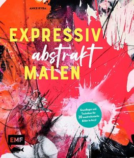 Expressiv abstrakt malen