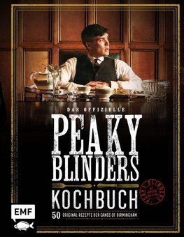 Das offizielle Peaky-Blinders-Kochbuch