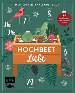 Mein Adventskalender-Buch - Ho, Ho, Hochbeetliebe