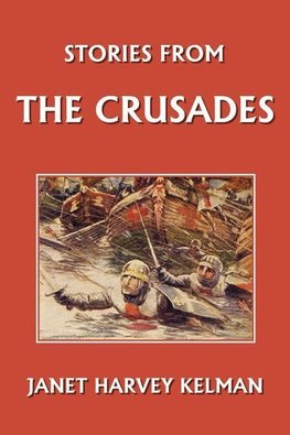 Stories from the Crusades (Large Print)