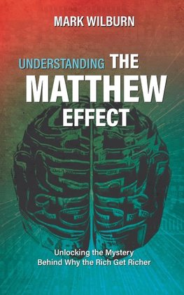 Understanding the Matthew Effect