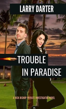 Trouble in Paradise