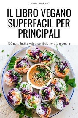 IL LIBRO VEGANO SUPERFACIL PER PRINCIPALI