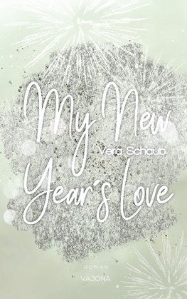 My New Year's Love - (New Year's - Reihe 1)