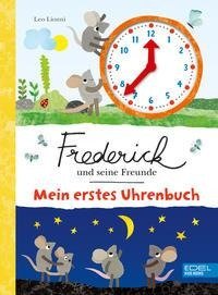 Frederick und seine Freunde: Mein erstes Uhrenbuch