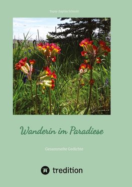 Wanderin im Paradiese