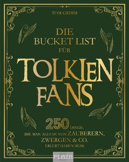 Die Bucket List für Tolkien Fans