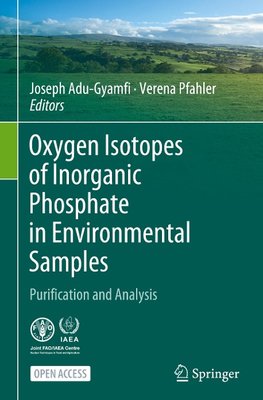 Oxygen Isotopes of Inorganic Phosphate in Environmental Samples