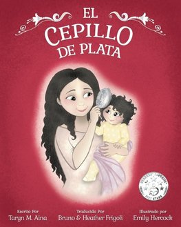 EL CEPILLO DE PLATA