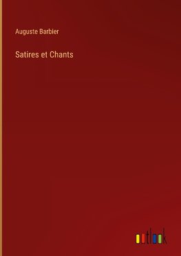 Satires et Chants