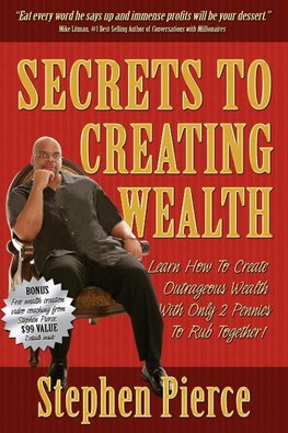 Secrets to Creating Wealth