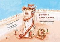 Der kleine Ritter Kunibert und andere Märchen