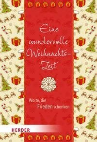 Eine wundervolle Weihnachtszeit