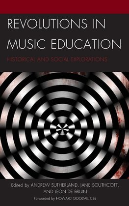 Revolutions in Music Education